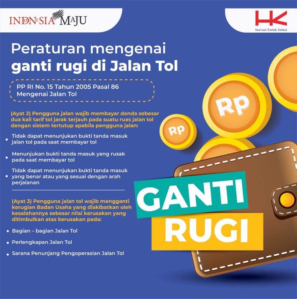 Informasi tentang Peraturan Ganti Rugi di Jalan Tol